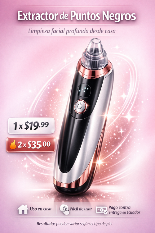 Extractor de Puntos Negros ¿Lista para ver tu piel limpia?