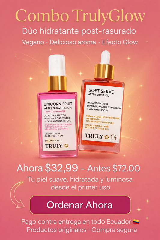 Combo TrulyGlow Tu piel merece sentirse suave… ¿lista para consentirla como nunca?